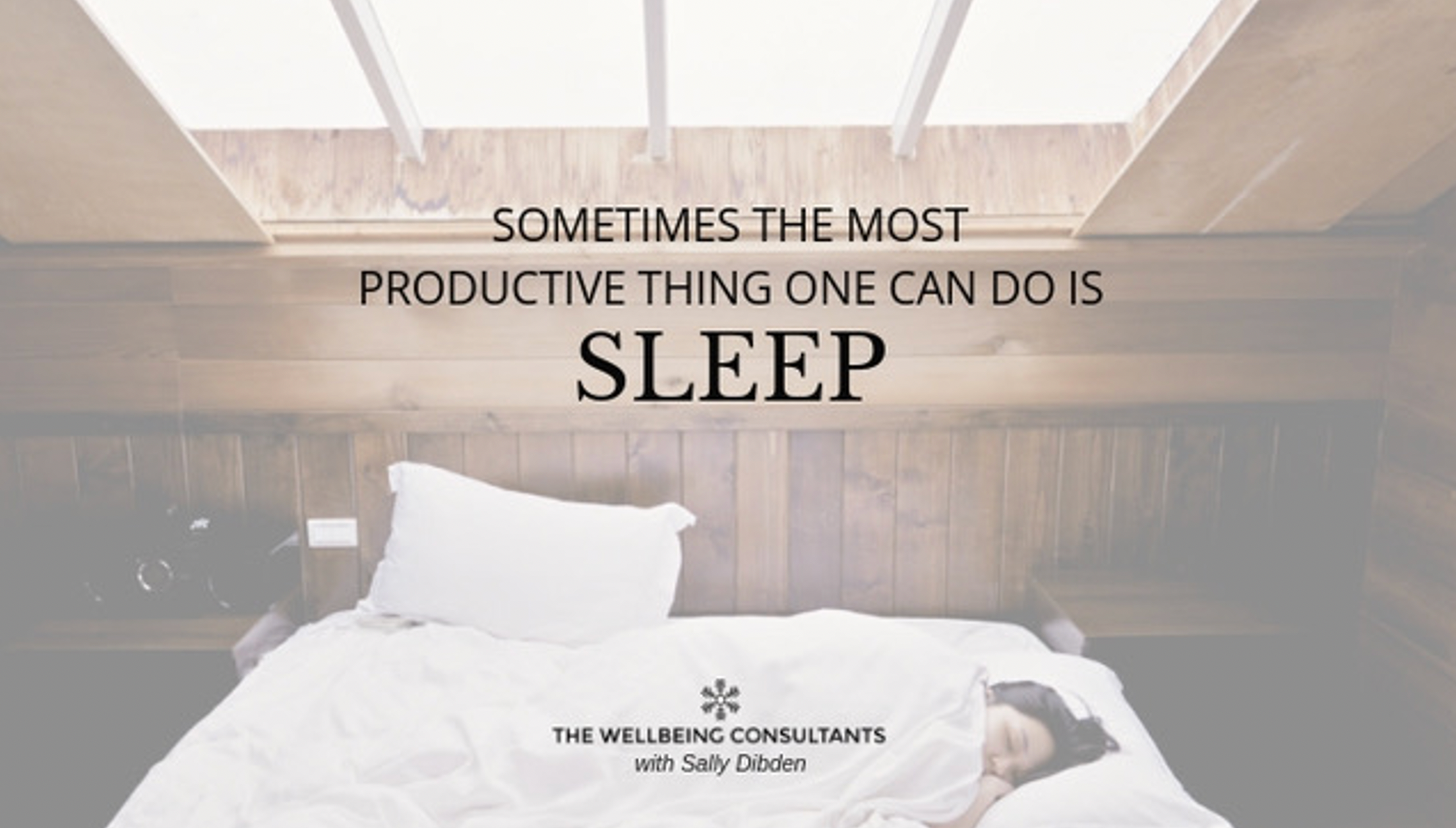 10 Priorities For A Great Night's Sleep